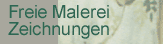 Freie Malerei und Zeichnung